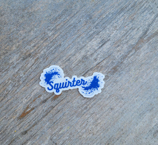 Squirter Lifestyle Sticker, Clear Squirter Sticker, Great for a Tumbler, Cups, Squirter Gift, Swinger Gift