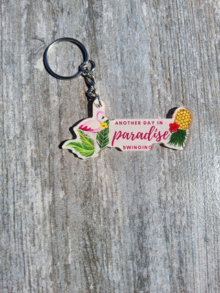 Another Day in Paradise Swinging with an Upside Down Pineapple and Flamingo / Swinger Lifestyle Keychain / Luggage Zipper Pull