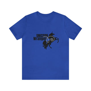 Unicorn Wrangler T Shirt / Unisex Jersey Short Sleeve Tee / Swinger Lifestyle Unicorn Shirt