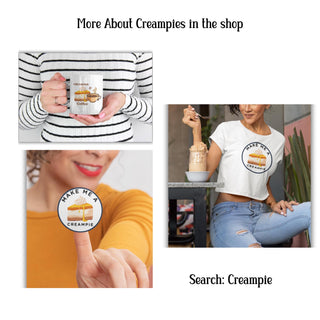 Creampie Adult Sticker - Glossy, Make Me A Cream Pie