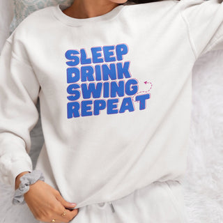 Sleep, Drink, Swing, Repeat with an arrow to show repeat swing Unisex Sweatshirt / Two Color Options / Various Sizes